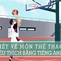 Viết Về Quê Hương Thanh Hóa Bằng Tiếng Anh